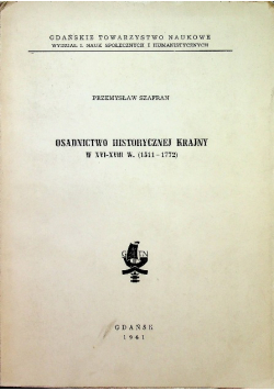 Osadnictwo historycznej krajny w XVI-XVIII w