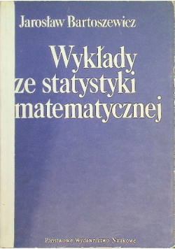 Wykłady ze statystyki matematycznej