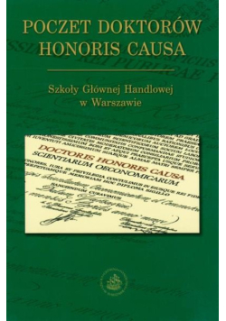 Poczet doktorów honoris causa Szkoły Głównej Handlowej w Warszawie