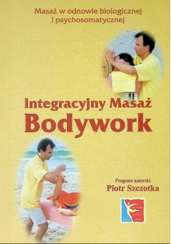 Integracyjny masaż Bodywork