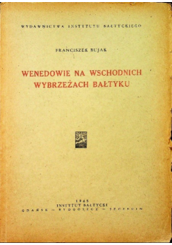 Wenedowie na wschodnich wybrzeżach Bałtyku 1948 r.