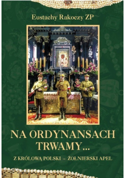 Na Ordynansach Trwamy
