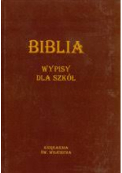 Wypisy dla szkół Biblia
