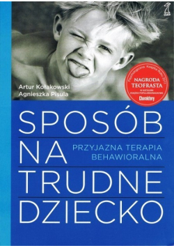 Sposób na trudne dziecko