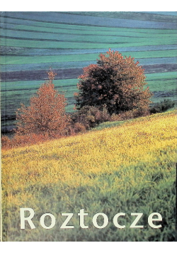 Roztocze