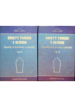 Kwestie dyskutowane o prawdzie Tom I i II