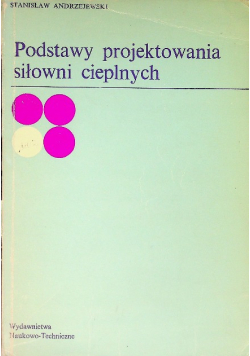 Podstawy projektowania siłowni cieplnych