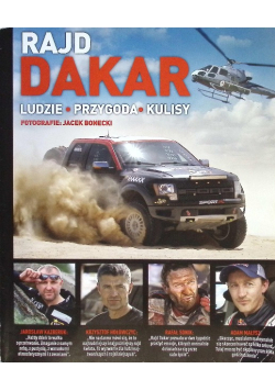Rajd Dakar Ludzie Przygoda Kulisy