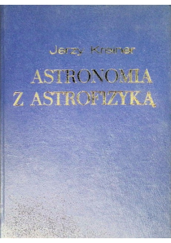 Astronomia z Astrofizyką