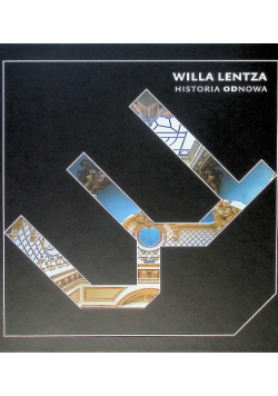 Willa Lentza - Historia Odnowa - Szczecin