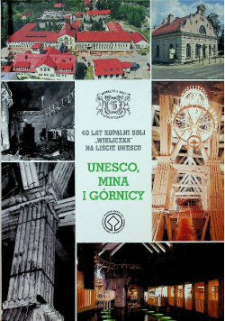 Unesco Mina i Górnicy
