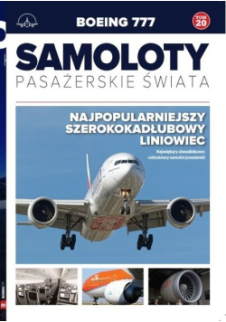 Samoloty pasażerskie świata Tom 20 Boeing 777