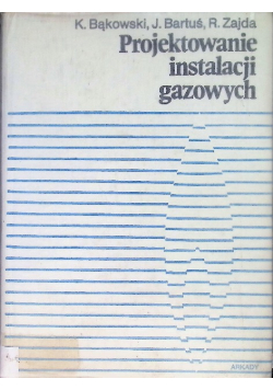 Projektowanie instalacji gazowych