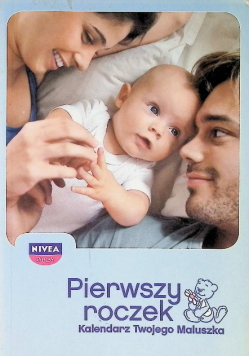 Pierwszy roczek Kalendarz Twojego Maluszka