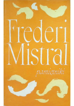 Mistral pamiętniki