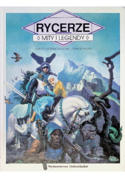 Rycerze mity i legendy