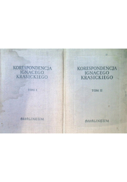 Korespondencja Ignacego Krasickiego Tom 1 i 2