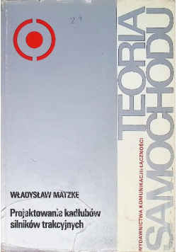 Projektowanie kadłubów silników trakcyjnych