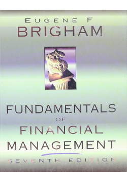 Fundamentals of Financial Management: Theory and Practice