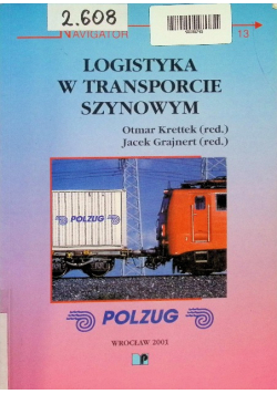 Logistyka w transporcie szynowym