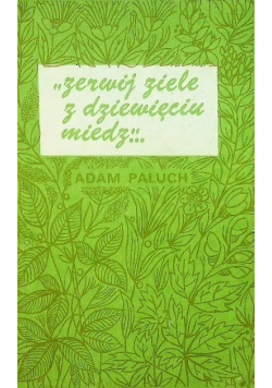 Zerwij ziele z dziewięciu miedz