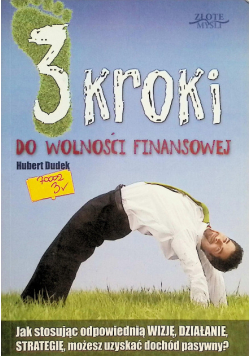 3 kroki do wolności finansowej