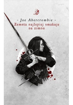 Zemsta najlepiej smakuje na zimno