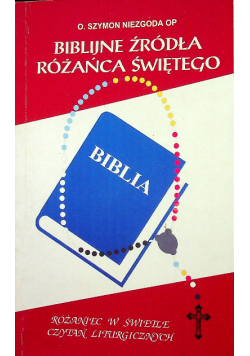 Biblijne źródła Różańca Świętego