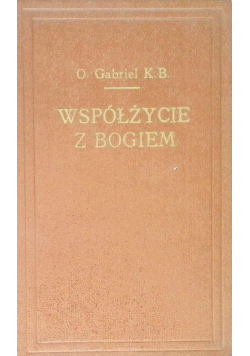 Współżycie z Bogiem Tom I