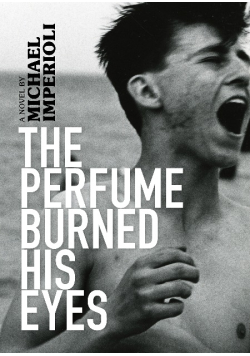 The Perfume Burned His Eyes