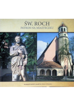 Św. Roch patron na miasteczku
