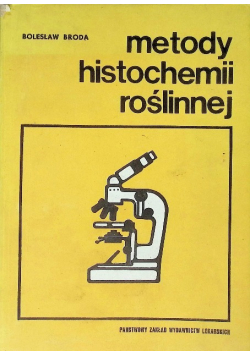 Metody histochemii roślinnej