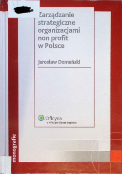 Zarządzanie strategiczne organizacjami non profit w Polsce