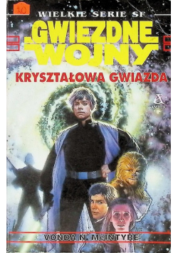 Gwiezdne Wojny Kryształowa gwiazda Tom 5