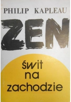 Zen  Świt na zachodzie