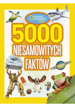 5000 niesamowitych faktów