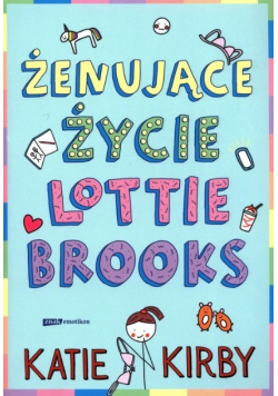 Żenujące życie Lottie Brooks