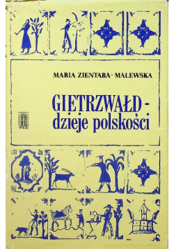 Gietrzwałd dzieje polskości