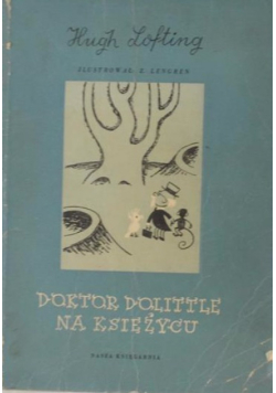 Doktor Dolittle na księżycu