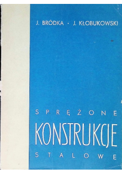 Sprężone konstrukcje stalowe