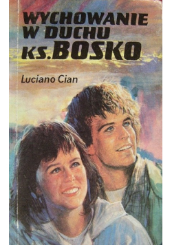 Wychowanie w duchu ks. Bosko
