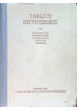 Tablice inżynierskie Tom 1