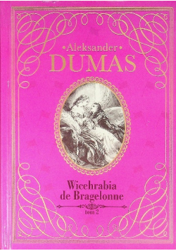Wicehrabia de Bragelonne Tom 2