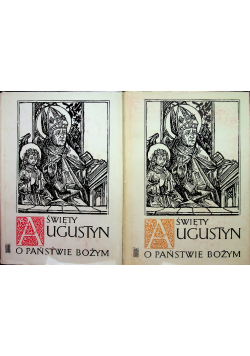 Święty Augustyn  O Państwie Bożym Tom 1 i 2