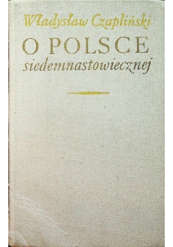 O Polsce siedemnastowiecznej