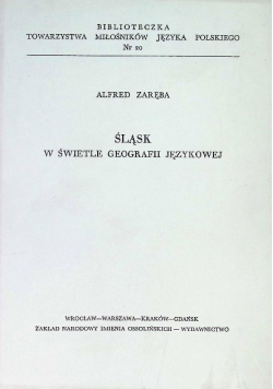 Śląsk w świetle geografii językowej