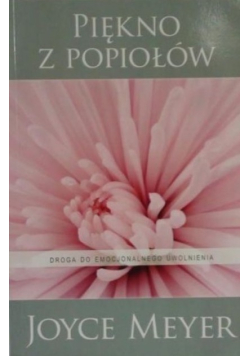 Piękno z popiołów