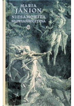 Niesamowita Słowiańszczyzna Fantazmaty literatury