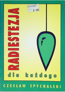 Radiestezja dla każdego