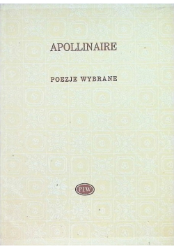 Apollinaire Poezje wybrane